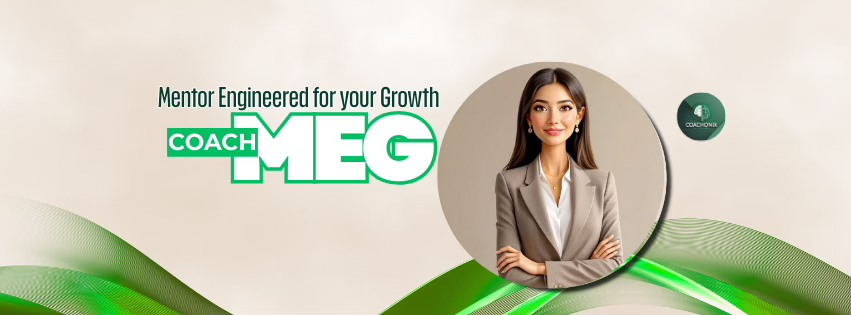 Coach Meg — Mentor Engineered for your Growth